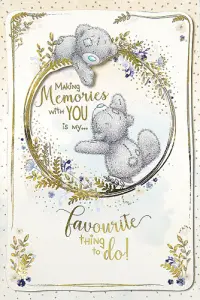 Me to you (Miranda nallar) Kortti, Muistojen luomista kanssasi&hellip; &ndash; Me To You